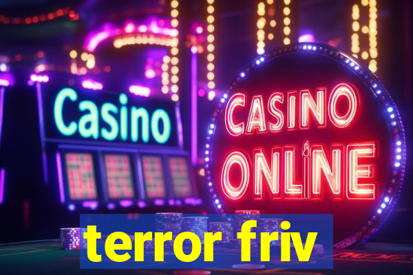 terror friv